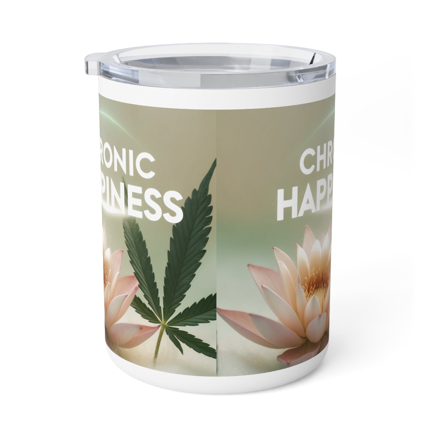 Chronic Happiness Insulated Coffee Mug - 10oz Motivation for Coffee Lovers