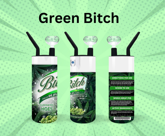 Green Bitch Lifestyle Tumblers