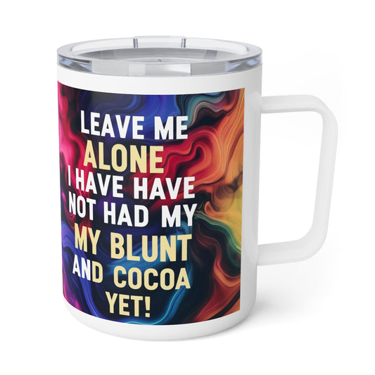 Colorful Insulated Coffee Mug | Leave Me Alone - Perfect for Cocoa Lovers